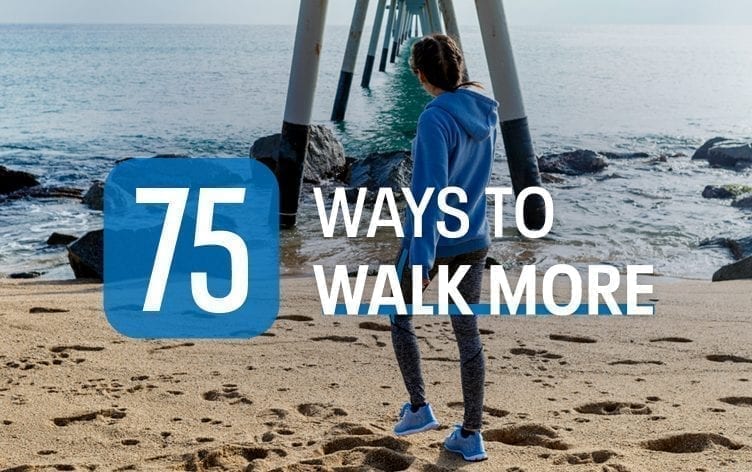 75 Ways to Walk More